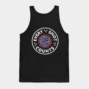 Every Shot Counts. Get Your Vaccine Shots. Virus particle with bullet holes. Tank Top